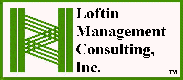 Management Consulting, http://www.loftinmgmt.com